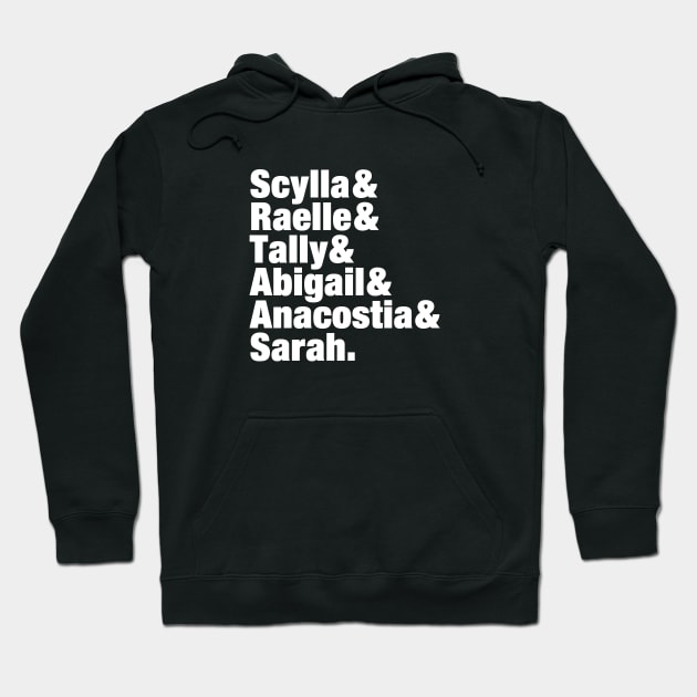 Motherland: Fort Salem  Characters: Scylla, Raelle, Tally, Abigail, Anacostia & Sarah Hoodie by viking_elf